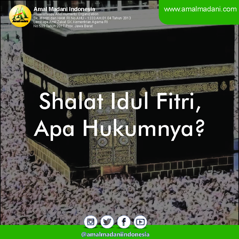 Shalat Idul Fitri, Apa Hukumnya?